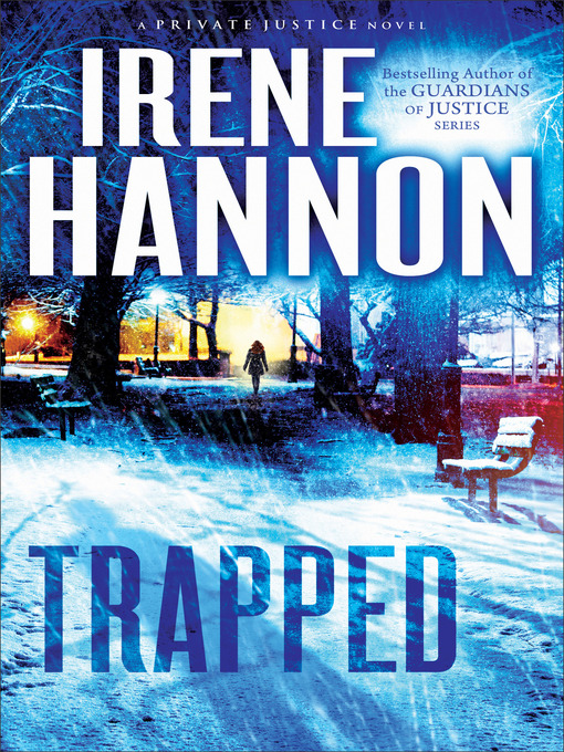 Title details for Trapped by Irene Hannon - Available